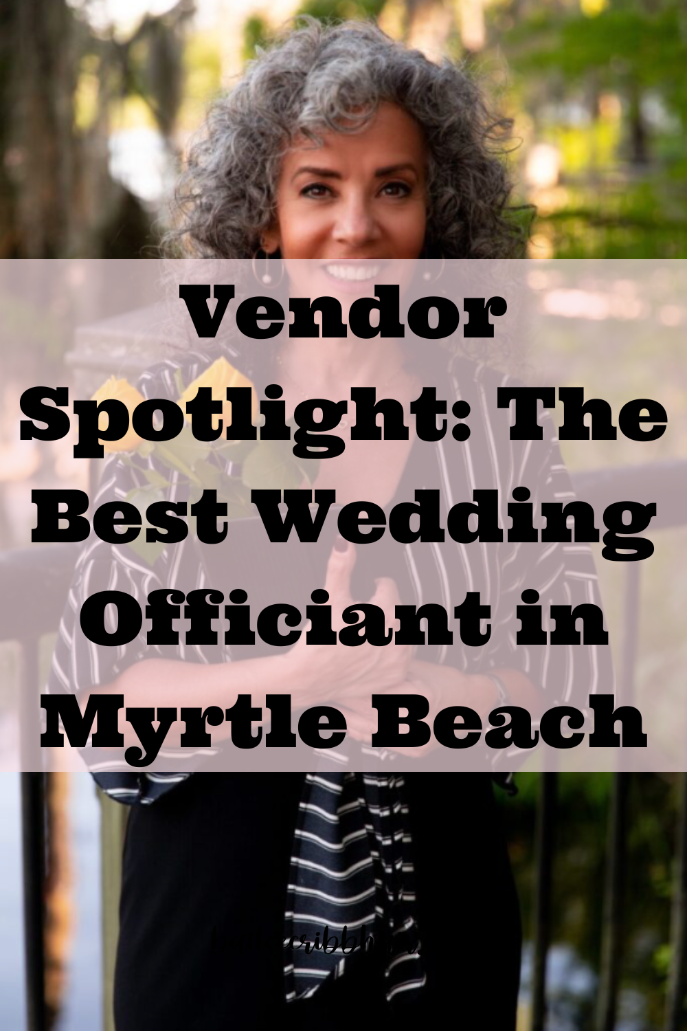 vendor spotlight: the best wedding officiant in Myrtle Beach