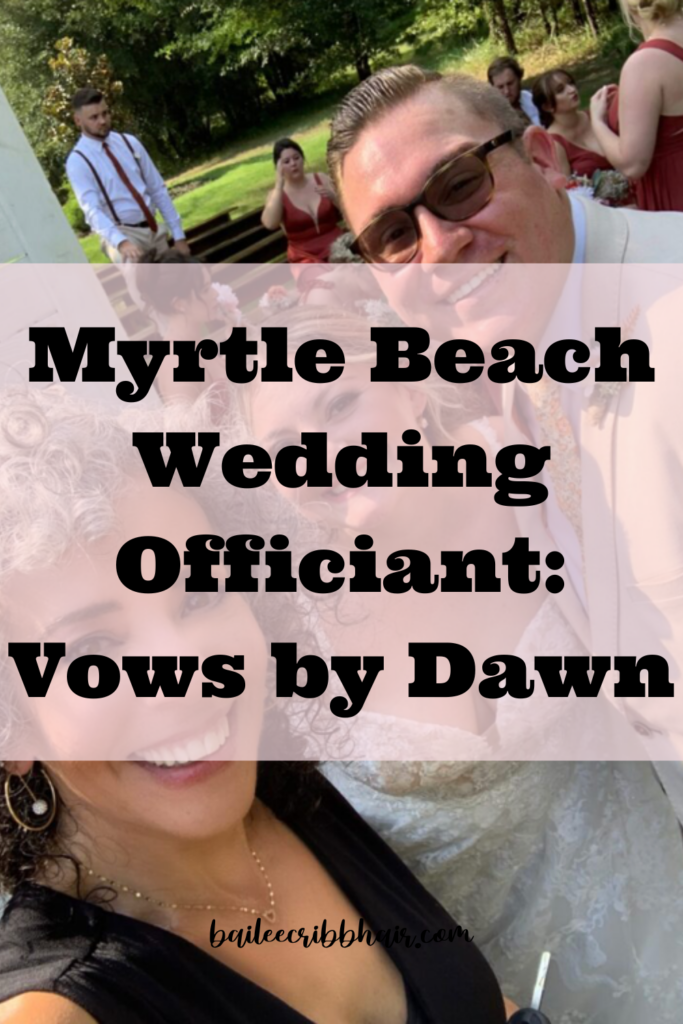 Myrtle Beach wedding officiant vows by dawn